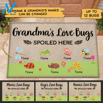 Grandma's Love Bugs Spoiled Here Personalized Doormat For Grandparents LOQN HN98
