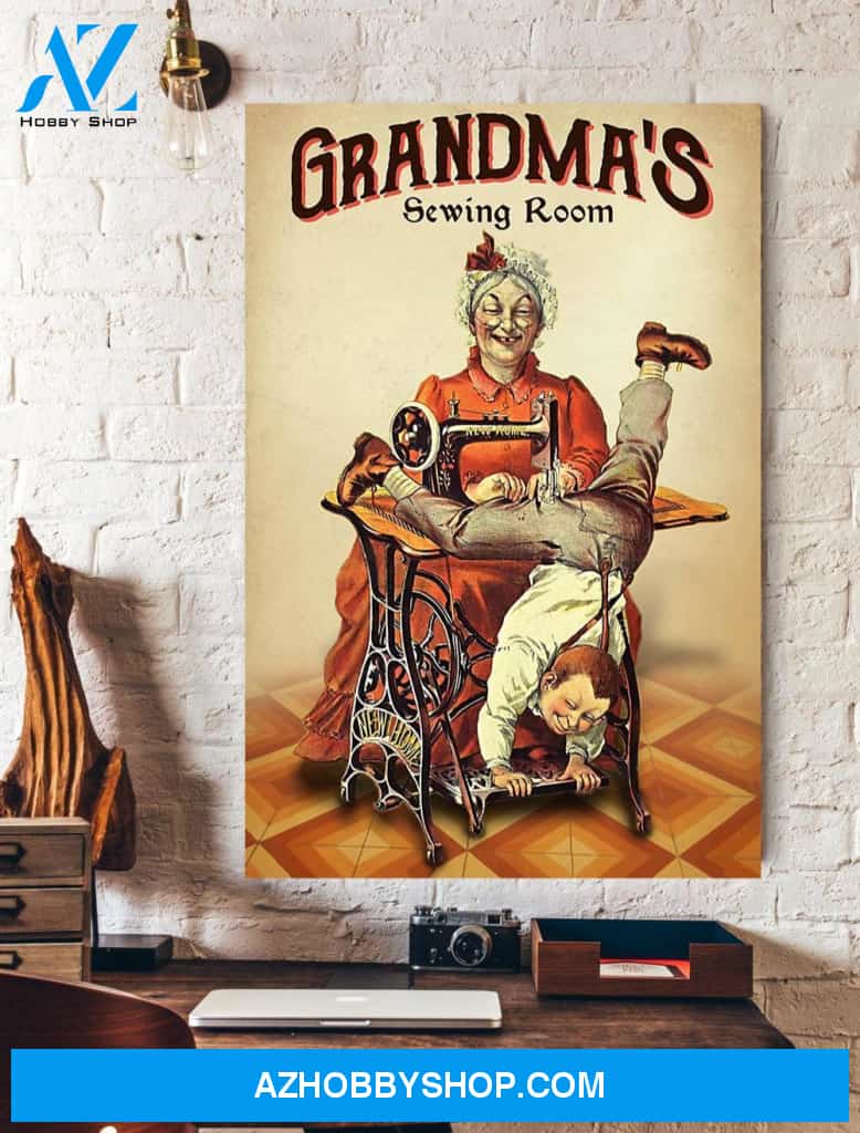 Grandma's Sewing Room Wall Art Canvas Prints Unique Gifts