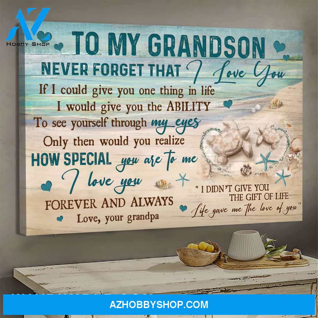 Grandpa to Grandson - Sand turtle - Life gave me the love of you - Family Landscape Canvas Prints, Wall Art