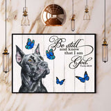Great Dane Butterfly Be Still And Know That I Am God Paper Poster No Frame Matte Canvas Wall Decor