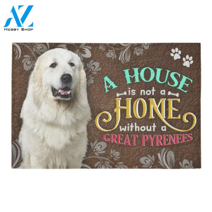 Great Pyrenees A House Is Not A Home Doormat Indoor And Outdoor Mat Entrance Rug Sweet Home Decor Housewarming Gift Gift For Friend Family Stem Feminist