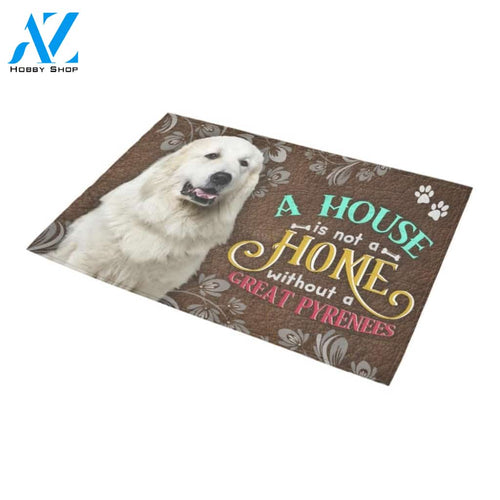 Great Pyrenees A House Is Not A Home Doormat Indoor And Outdoor Mat Entrance Rug Sweet Home Decor Housewarming Gift Gift For Friend Family Stem Feminist