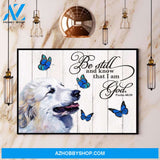 Great Pyrenees Butterfly Be Still And Know That I Am God Canvas And Poster, Wall Decor Visual Art
