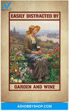 Greatest Quote Vintage Easily Distracted By Garden And Wine