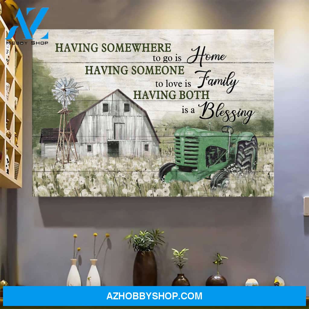 Green tractor - Having somewhere to go is home - Jesus Landscape Canvas Prints, Wall Art