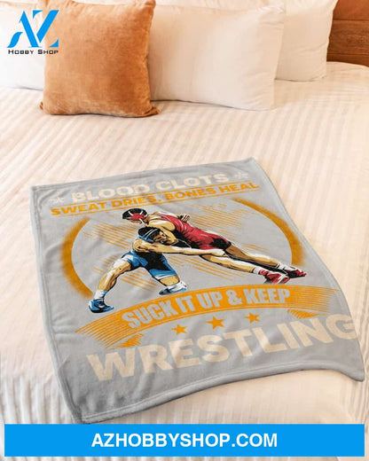 Grey Blanket Suck It Up And Keep Wrestling Fleece Blanket Home Decor Bedding Couch Sofa Soft And Comfy Cozy Gift For Wrestling Lovers, Gift For Friend Family