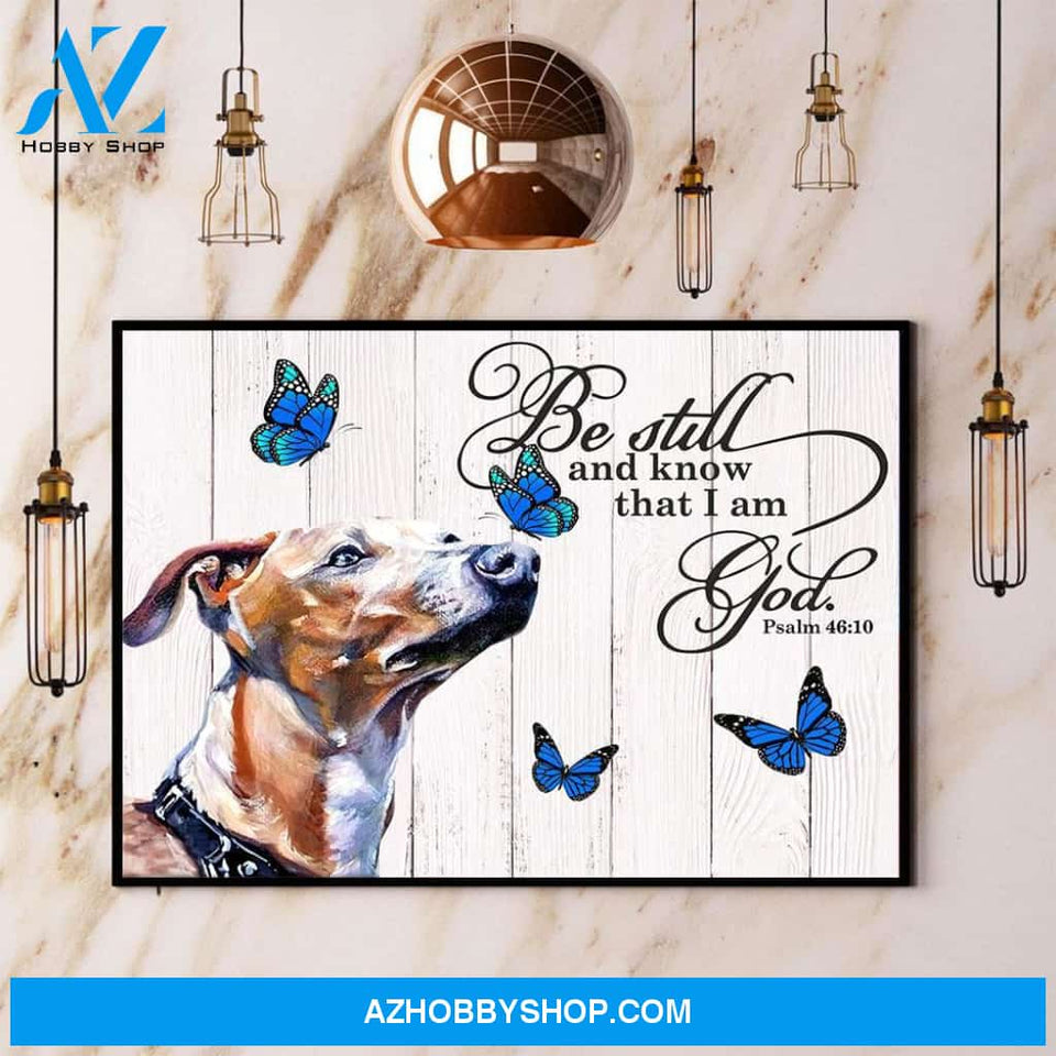 Greyhound Butterfly Be Still And Know That I Am God Canvas And Poster, Wall Decor Visual Art