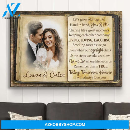 Grow Old Together - Personalized Custom Photo Canvas