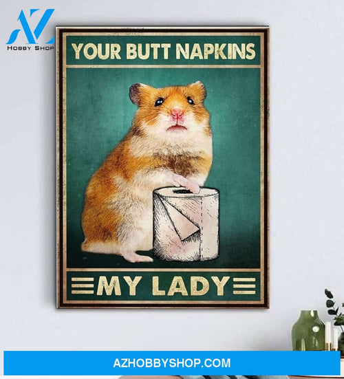 Guinea Pig Mouse Your Butt Napkins My Lady Canvas And Poster, Wall Decor Visual Art