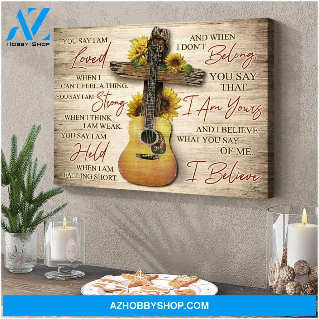 Guitar Canvas You Say Wall Art Decor