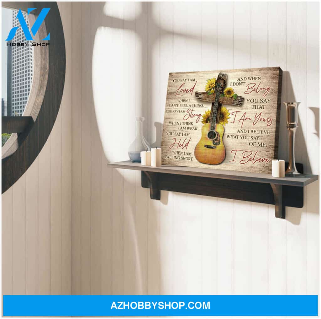 Guitar Canvas You Say Wall Art Decor