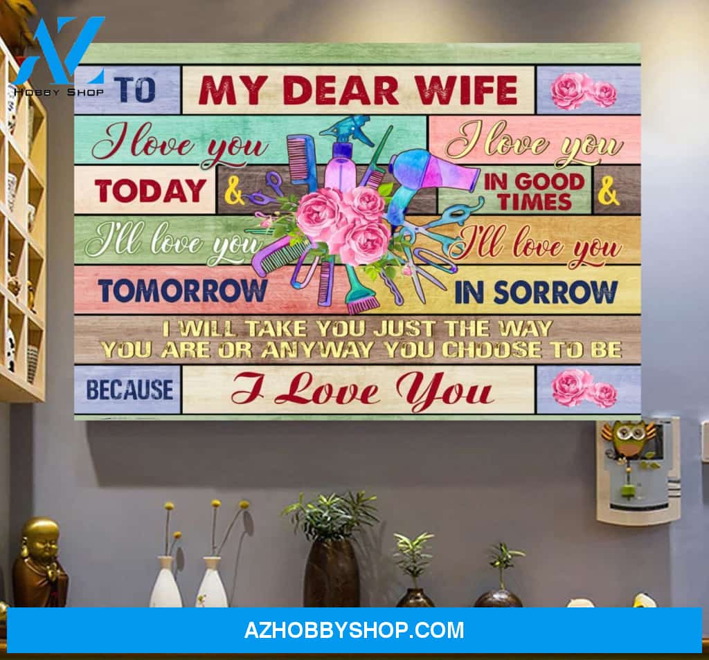 Hair Stylist To My Wife Wall Art Canvas Prints