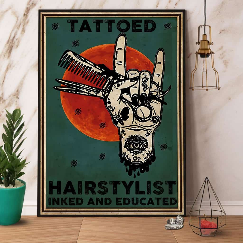 Hairdresser Tattooed Hairstylist Inked Educated Paper Poster No Frame Matte Canvas Wall Decor