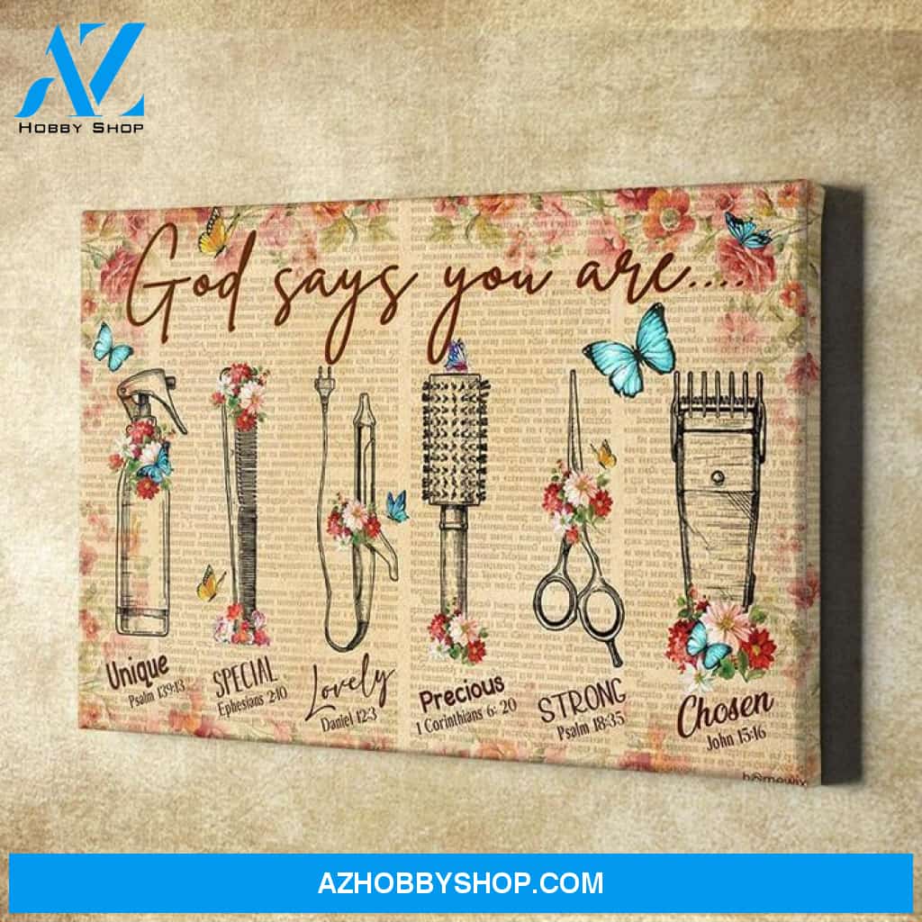 Hairstylist God Says You Are Canvas And Poster, Wall Decor Visual Art
