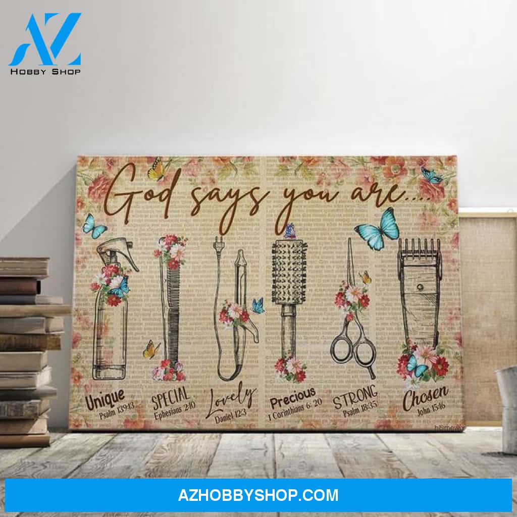 Hairstylist God Says You Are Canvas And Poster, Wall Decor Visual Art