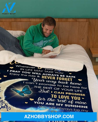 Half Moon Promise To Love U 4The Rest Mom To Son Fleece Blanket Gift For Son