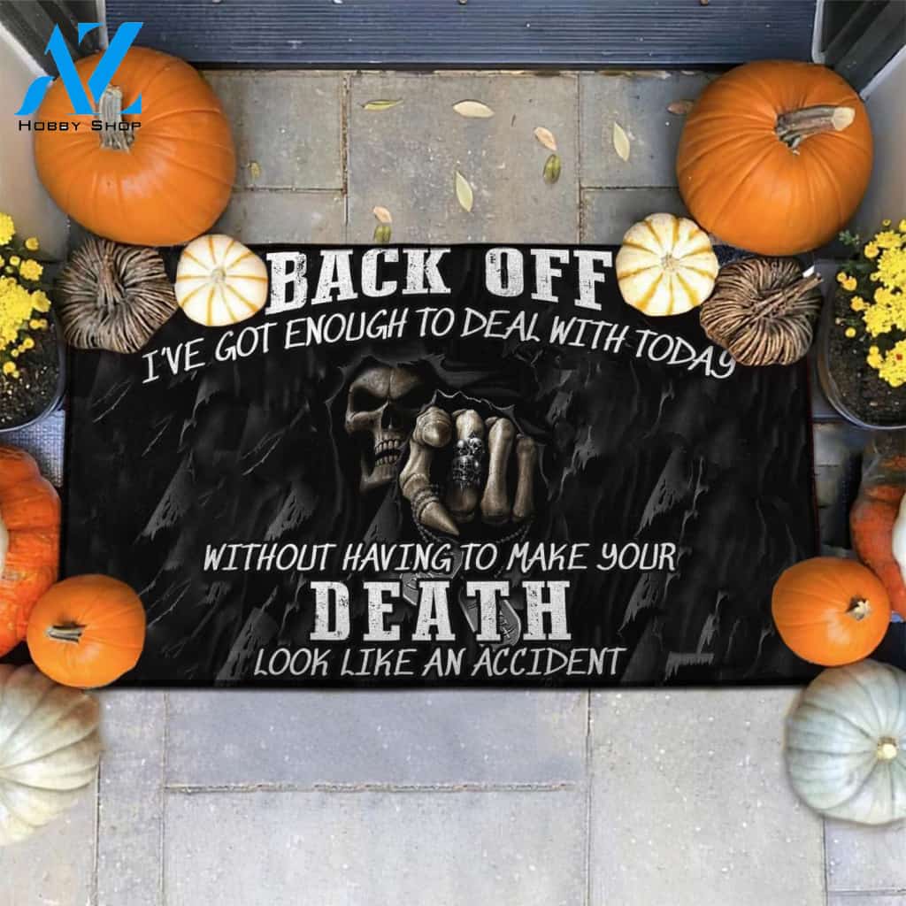 Halloween Back Off Skull I've Got Enough To Deal With Today Doormat Indoor And Outdoor Mat Entrance Rug Sweet Home Decor Housewarming Gift Gift For Friend Family Stem Feminist