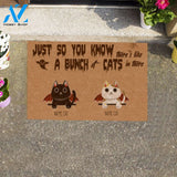 Halloween Cute Cat , Just So You Know There's Like A Bunch Of The Cats In There Personalized Halloween Doormat TV | Welcome Mat | House Warming Gift