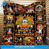 Halloween Dog Witch Blanket, Just a Girl Who Loves Husky And Halloween, Gift Home Decor Bedding Couch Sofa Soft And Comfy Cozy