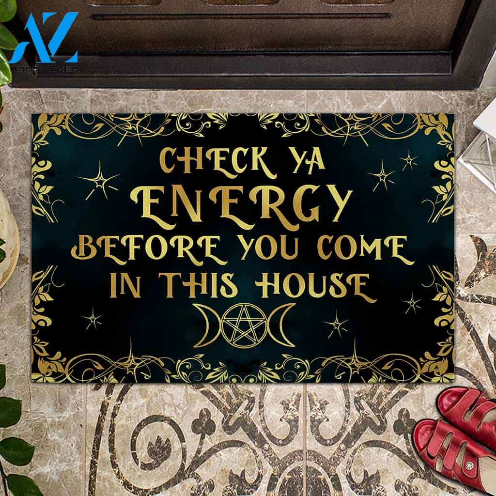Halloween Doormat Check Ya Energy Before You Come In This House Doormat