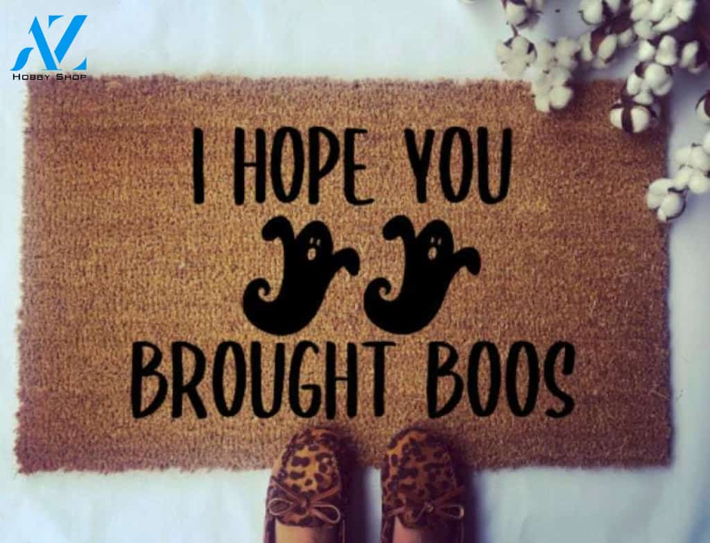 Halloween Doormat - Hope You Brought Boos | Welcome Mat | House Warming Gift