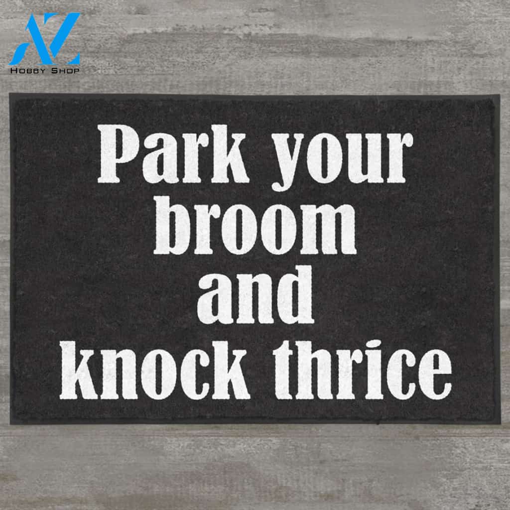 Halloween Park Your Broom And Knock Thrice Equality Doormat Indoor And Outdoor Mat Entrance Rug Sweet Home Decor Housewarming Gift Gift For Friend Family Stem Feminist