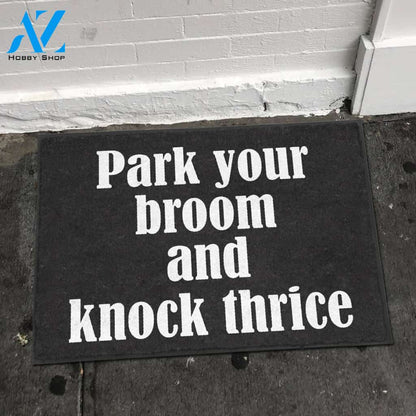 Halloween Park Your Broom And Knock Thrice Equality Doormat Indoor And Outdoor Mat Entrance Rug Sweet Home Decor Housewarming Gift Gift For Friend Family Stem Feminist