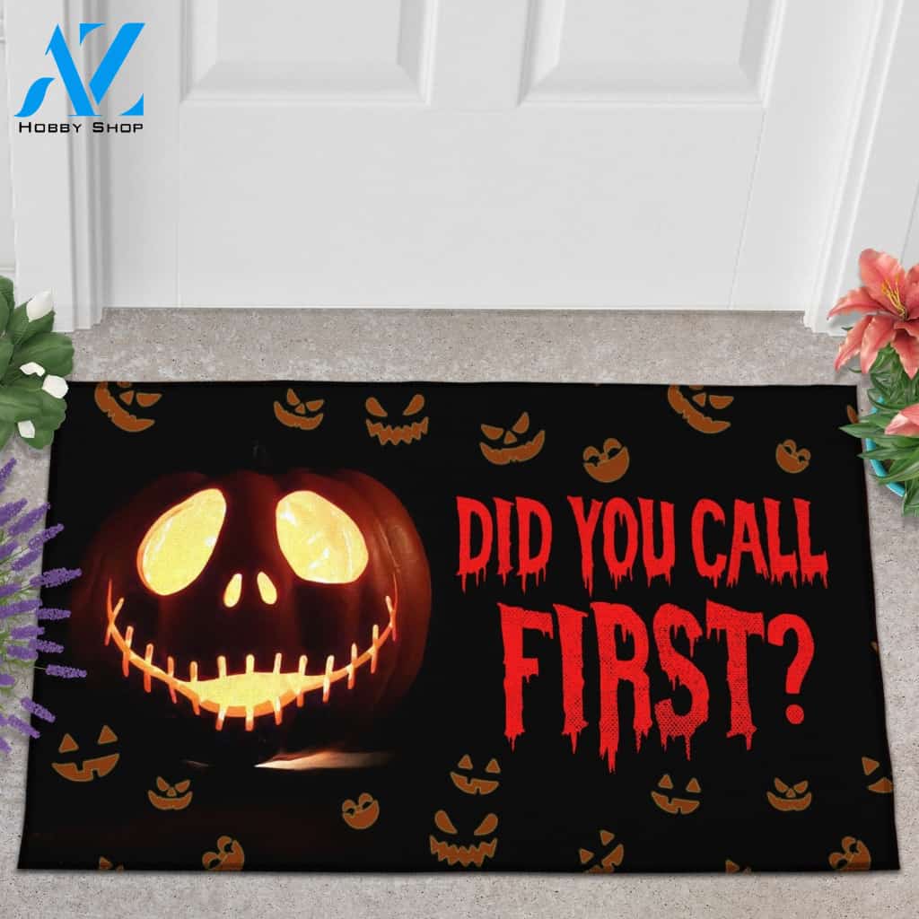 Halloween Pumpkin Did You Call First Doormat Indoor And Outdoor Mat Entrance Rug Sweet Home Decor Housewarming Gift Gift For Friend Family Stem Feminist
