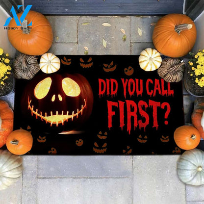 Halloween Pumpkin Did You Call First Doormat Indoor And Outdoor Mat Entrance Rug Sweet Home Decor Housewarming Gift Gift For Friend Family Stem Feminist
