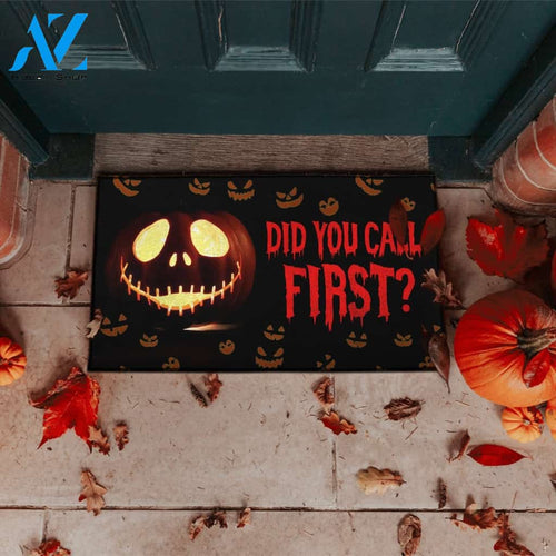 Halloween Pumpkin Did You Call First Doormat Indoor And Outdoor Mat Entrance Rug Sweet Home Decor Housewarming Gift Gift For Friend Family Stem Feminist