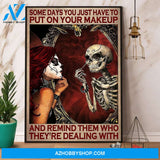 Halloween Skeleton Put On Your Makeup Remind Them Dealing With Canvas And Poster, Wall Decor Visual Art, Halloween Gift, Happy Halloween
