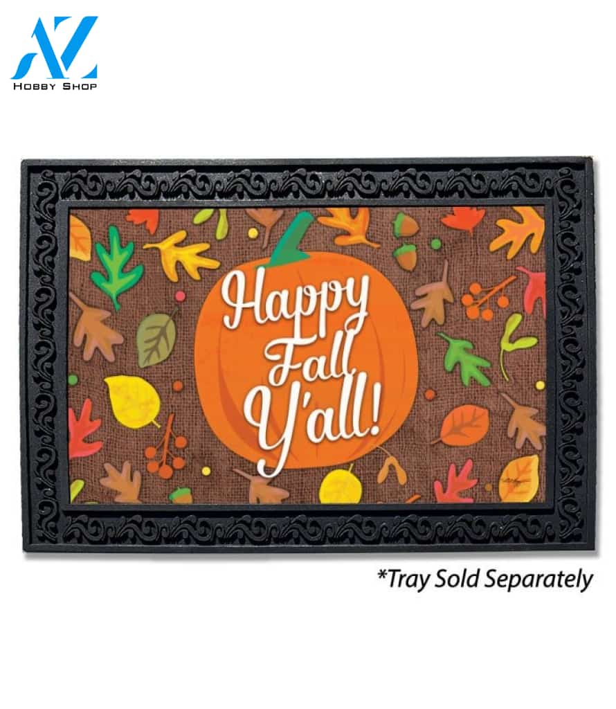 Happy Fall Y'all Pumpkin Doormat - 18" x 30"