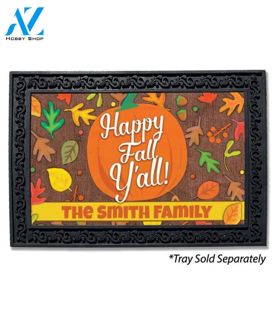 Happy Fall Y'all Pumpkin Personalized Doormat - 18" x 30"