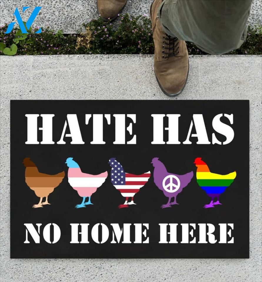 Hate Has No Home Here Chicken Doormat | Welcome Mat | House Warming Gift