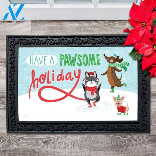 Have a Pawsome Holiday Doormat - 18" x 30"