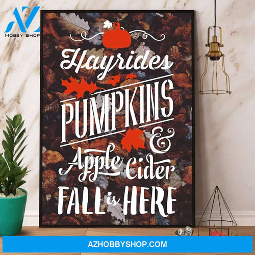 Hayrides Pumpkins And Apple Cider Fall Is Here Halloween Canvas And Poster, Wall Decor Visual Art, Halloween Gift, Happy Halloween