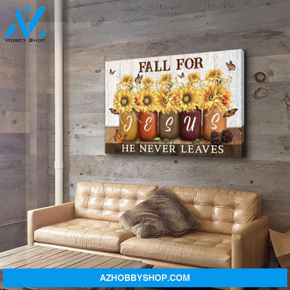 He Never Leaves - Premium Matte Canvas