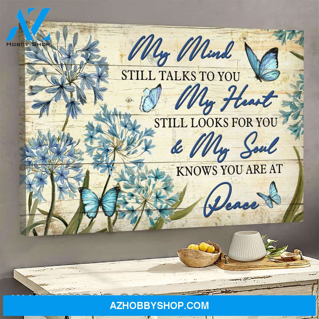 Heaven - Blue butterfly - My heart still looks for you & my soul knows you are at peace - Landscape Canvas Prints, Wall Art