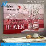 Heaven - Cardinals - When someone we love is in heaven - Landscape Canvas Prints, Wall Art