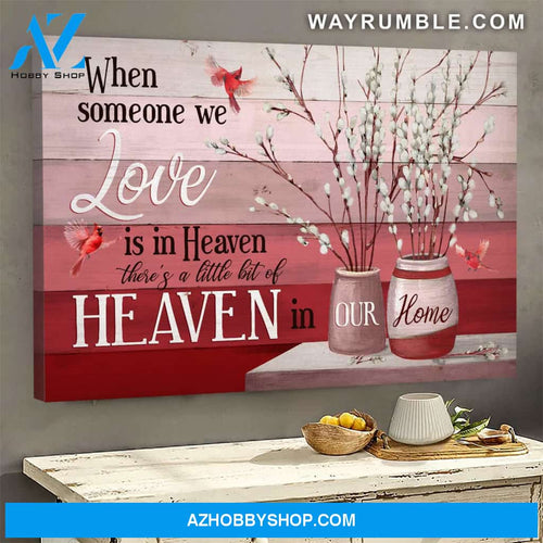 Heaven - Cardinals - When someone we love is in heaven - Landscape Canvas Prints, Wall Art