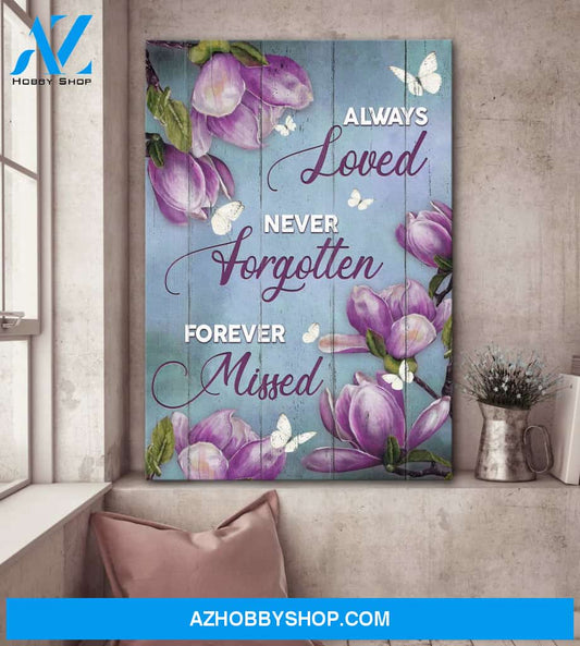 Heaven - Purple flower - Always loved, never forgotten, forever missed - Portrait Canvas Prints, Wall Art