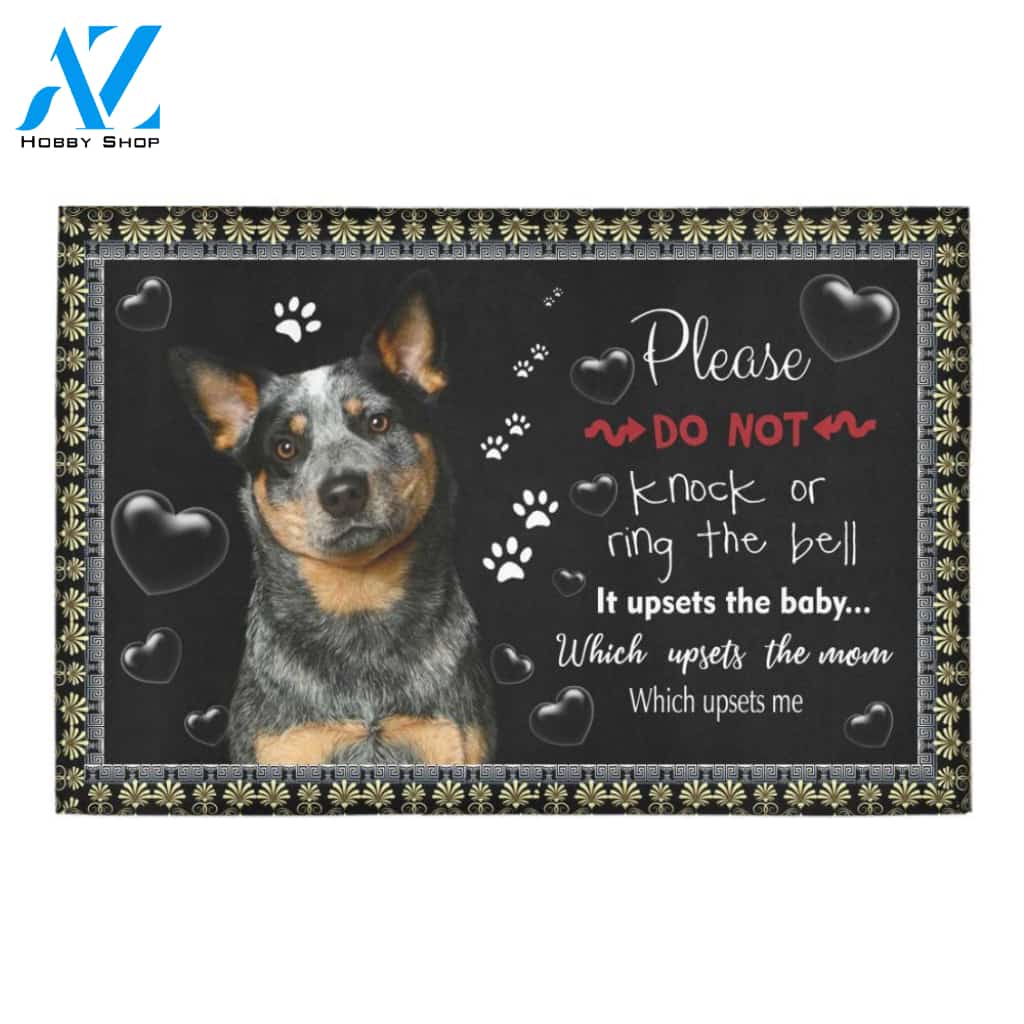 Heeler Please Do Not Knock Or Ring The Bell Funny Doormat Gift For Dog Lovers Birthday Gift Home Decor Warm House Gift Welcome Mat