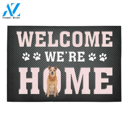 Heeler Welcome We Are Home Doormat Indoor And Outdoor Mat Entrance Rug Sweet Home Decor Housewarming Gift Gift For Friend Family Stem Feminist