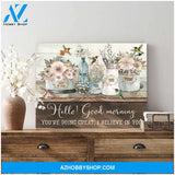 Top #68 Hello Good Morning Flowers And Hummingbirds Canvas Wall Art, Wall Decor Visual Art