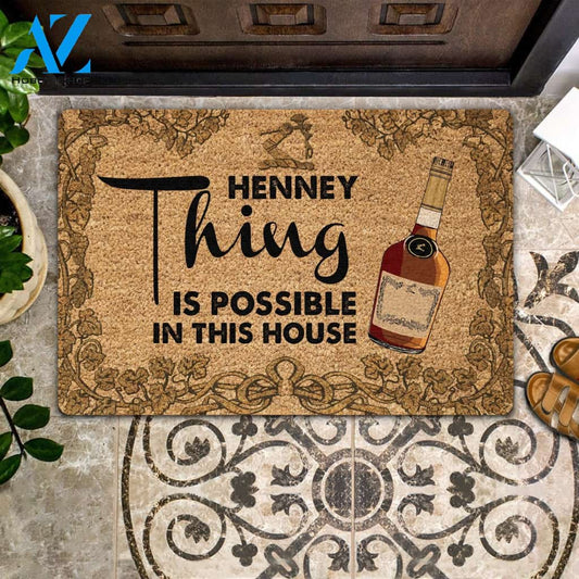 Personalized Name Family House Henney Thing Is Possible In This House - Hennessy Wine Doormat Welcome Mat House Warming Gift Christmas Gift Decor