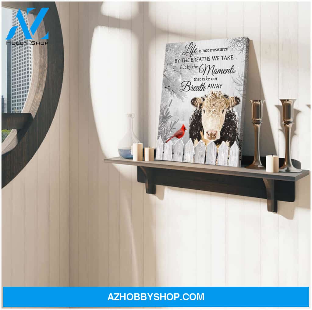 Hereford Cow and Cardinal Canvas The Moments That Take Our Breath Away Wall Art Decor
