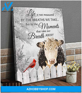Hereford Cow and Cardinal Canvas The Moments That Take Our Breath Away Wall Art Decor