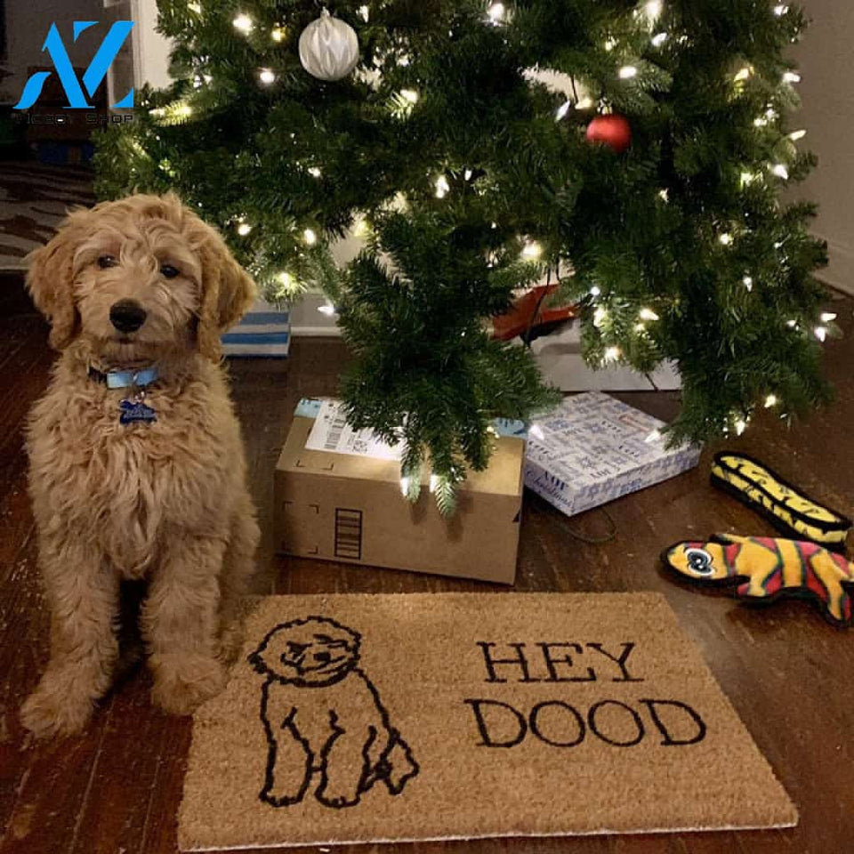 Hey Dood Funny Dog Doormat | Golden Doodle Welcome Mat | Gift for Dog Lover | Birthday Gift | Housewarming Gift | Goldendoodle Gift DoorMat All Over Printed(6228)