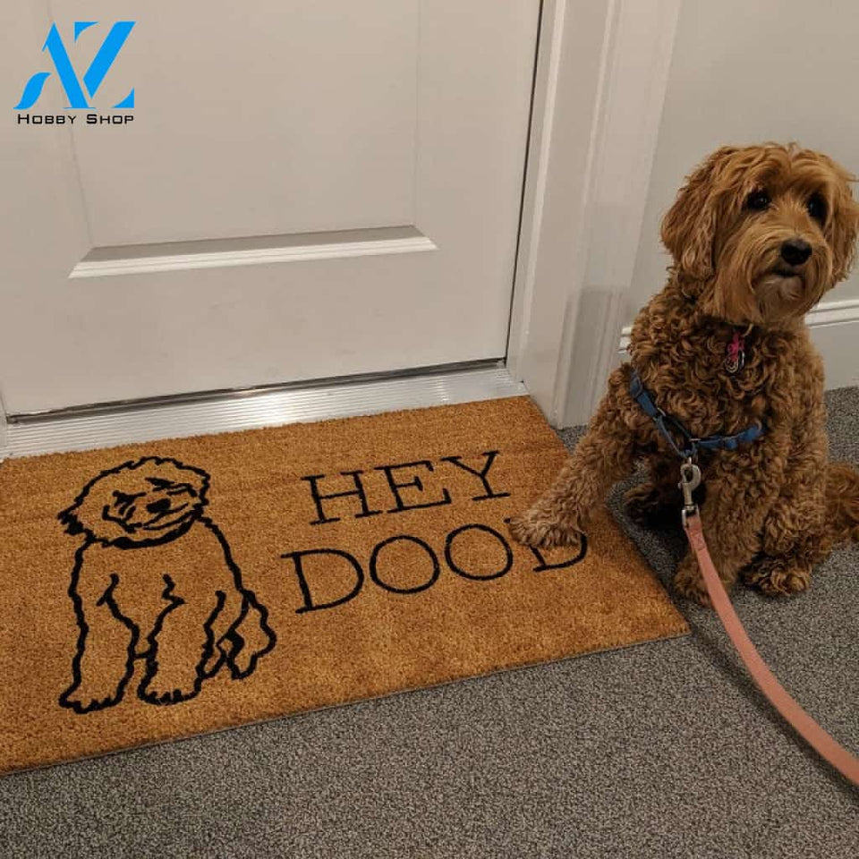 Hey Dood Funny Dog Doormat | Golden Doodle Welcome Mat | Gift for Dog Lover | Birthday Gift | Housewarming Gift | Goldendoodle Gift DoorMat All Over Printed(6228)