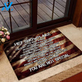  Hey Snowflake You Are Not Special Doormat